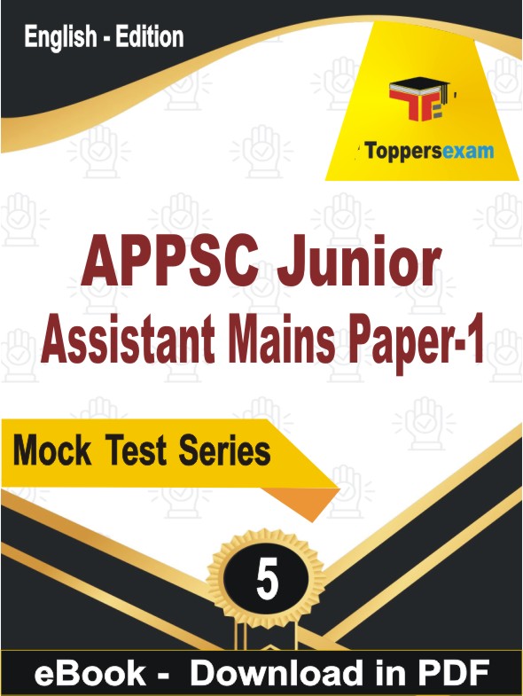 APPSC Junior Assistant Mains Paper-1 Test PDF Book In English - Practice Set