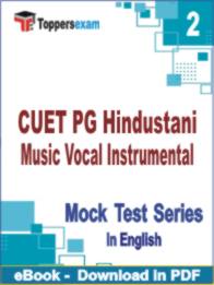 CUET PG Hindustani Music Vocal Instrumental  Test PDF Book In English - Question Paper