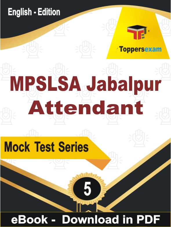 MPSLSA Jabalpur Attendant Test PDF Book In English - Practice Set