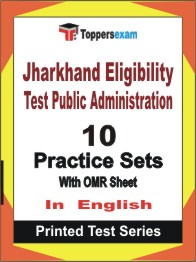 Jharkhand Eligibility Test Public Administration Book in English - Practice Set