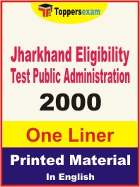 Jharkhand Eligibility Test Public Administration One Liner Book in English