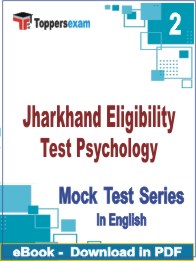 Jharkhand Eligibility Test Psychology PDF Book In English - Question Paper