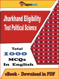 Jharkhand Eligibility Test Political Science PDF Book In English - MCQ / Objective Questions