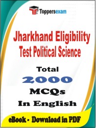 Jharkhand Eligibility Test Political Science PDF Book In English - MCQ / Objective Questions