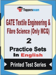 GATE Textile Engineering & Fibre Science (Only MCQ) Book in English - Question Paper / Practice Set