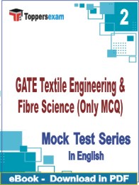 GATE Textile Engineering & Fibre Science (Only MCQ) PDF Book In English - Question Paper