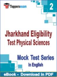 Jharkhand Eligibility Test Physical Sciences  Test PDF Book In English - Question Paper
