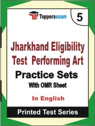 Jharkhand Eligibility Test Performing Art Book in English - Mock Test / Practice Set