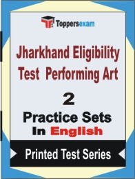 Jharkhand Eligibility Test Performing Art Book in English - Question Paper / Practice Set