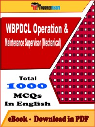 WBPDCL Operation & Maintenance Supervisor (Mechanical) PDF Book in English - MCQ / Objective Questions