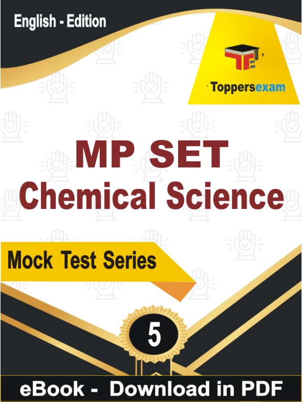 MP SET Chemical Science Test PDF Book In English - Practice Set