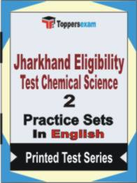 Jharkhand Eligibility Test Chemical Science  Book in English - Question Paper / Practice Set