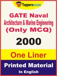 GATE Naval Architecture & Marine Engineering (Only MCQ) One Liner Book in English