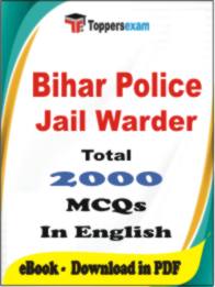 Bihar Police Jail Warder PDF Book In English - MCQ / Objective Questions