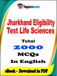 Jharkhand Eligibility Test Life Sciences PDF Book in English - MCQ / Objective Questions