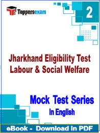 Jharkhand Eligibility Test Labour & Social Welfare Test PDF Book In English - Question Paper