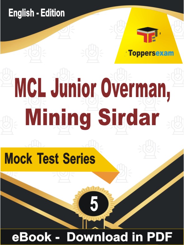 MCL Junior Overman, Mining Sirdar Test PDF Book In English - Practice Set