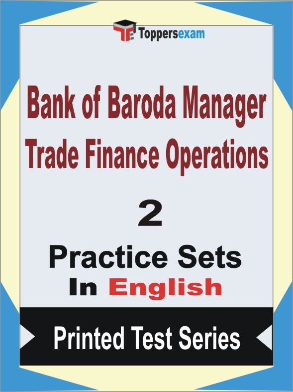 Bank of Baroda Manager (Trade Finance Operations) Book in English - Question Paper / Practice Set