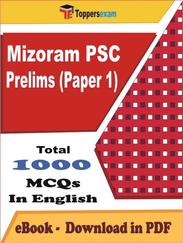 Mizoram PSC Prelims (Paper 1) PDF Book In English - MCQ / Objective Questions