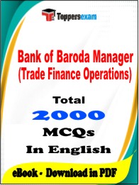 Bank of Baroda Manager (Trade Finance Operations) PDF Book in English - MCQ / Objective Questions