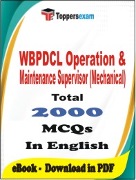 WBPDCL Operation & Maintenance Supervisor (Mechanical) PDF Book In English - MCQ / Objective Questions