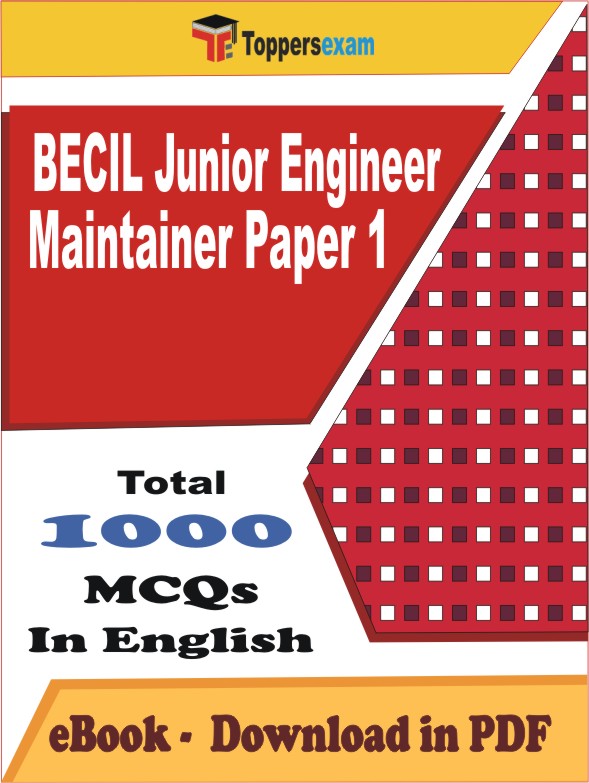 BECIL Junior Engineer Maintainer Paper 1 PDF Book In English - MCQ / Objective Questions