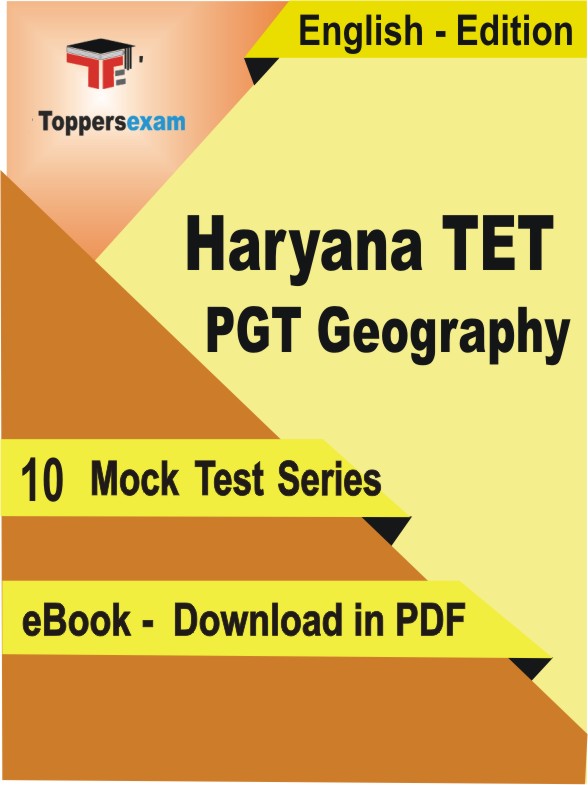 Haryana TET PGT Geography Test PDF Book In English - Mock Test/Practice Set