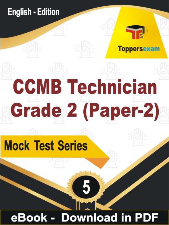 CCMB Technician Grade 2 (Paper-2) Test PDF Book In English - Practice Set