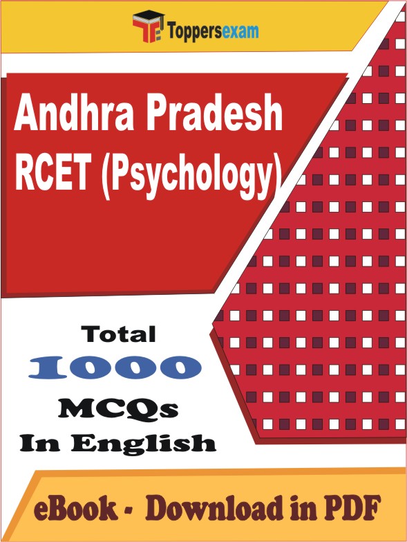 Andhra Pradesh RCET (Psychology) PDF Book In English - MCQ / Objective Questions