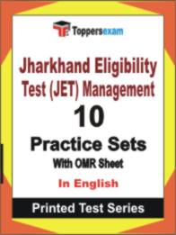Jharkhand Eligibility Test (JET) Management  Book in English - Practice Set