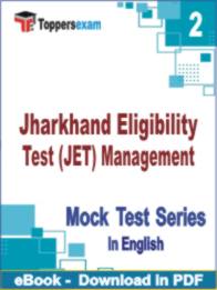 Jharkhand Eligibility Test (JET) Management  Test PDF Book In English - Question Paper