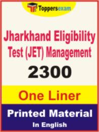 Jharkhand Eligibility Test (JET) Management One Liner Book in English