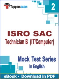 ISRO SAC Technician B (IT/Computer) Test PDF Book In English - Question Paper