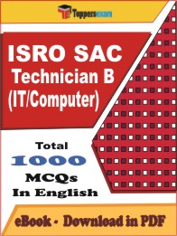 ISRO SAC Technician B (IT/Computer) PDF Book in English - MCQ / Objective Questions