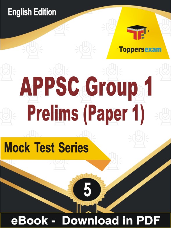 APPSC Group 1 Prelims (Paper 1) PDF Book In English - Practice Set