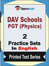 DAV Schools PGT (Physics) Book in English - Question Paper / Practice Set