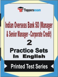 Indian Overseas Bank SO (Manager & Senior Manager - Corporate Credit) Book in English - Question Paper / Practice Set