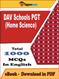 DAV Schools PGT (Home Science) PDF Book In English - MCQ / Objective Questions