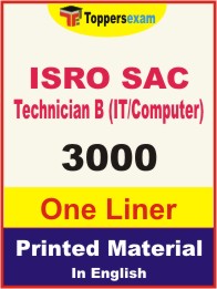 ISRO SAC Technician B (IT/Computer) One Liner Book in English