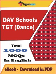 DAV Schools TGT (Dance) PDF Book in English - MCQ / Objective Questions