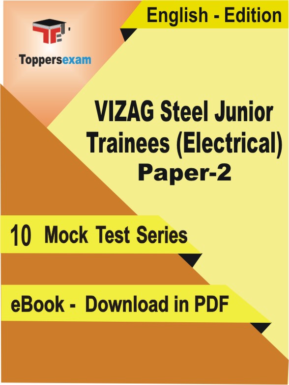 VIZAG Steel Junior Trainees (Electrical) Paper-2 Test PDF Book In English - Mock Test/Practice Set