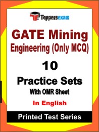 GATE Mining Engineering (Only MCQ) Book in English - Practice Set