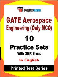 GATE Aerospace Engineering (Only MCQ) Book in English - Practice Set