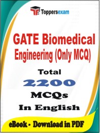 GATE Biomedical Engineering (Only MCQ)  PDF Book In English - MCQ / Objective Questions