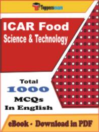 ICAR Food Science & Technology PDF Book In English - MCQ / Objective Questions