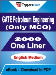 GATE Petroleum Engineering (Only MCQ) One Liner Book PDF in English