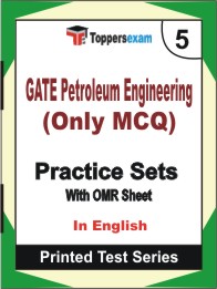 GATE Petroleum Engineering (Only MCQ) Book in English - Mock Test / Practice Set