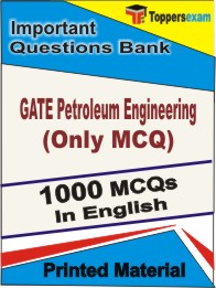 GATE Petroleum Engineering (Only MCQ) Book in English - Objective MCQ