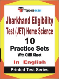 Jharkhand Eligibility Test (JET) Home Science Book in English - Practice Set