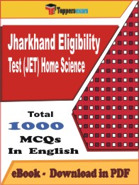 Jharkhand Eligibility Test (JET) Home Science PDF Book In English - MCQ / Objective Questions